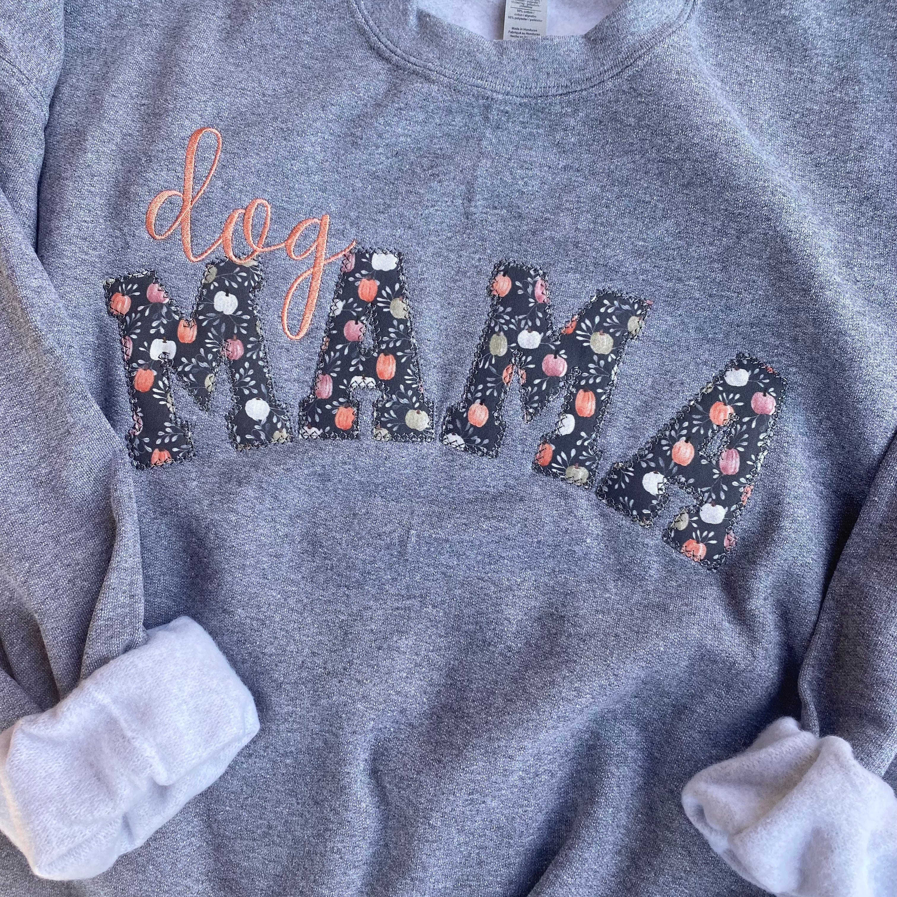 Dog Mama, Boy Mom Sweatshirt, Gifts for Her, Monogram shirt, Mama Sweatshirt, Mother's Day Gift, Mom of Boys Shirt, Mama Shirt, GIGI SHirt, Grandma Sweatshirt, Granny Shirt, Custom Sweatshirt, Girl Mama Shirt, Girl Mom Shirt, monogram sweatshirt